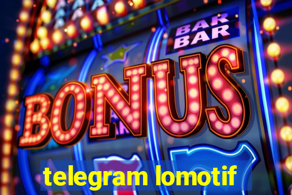 telegram lomotif